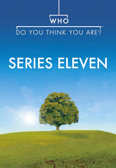 Who Do You Think You Are - Season 11 [211526] (A1566526128) [[TV Shows]] --Plex--